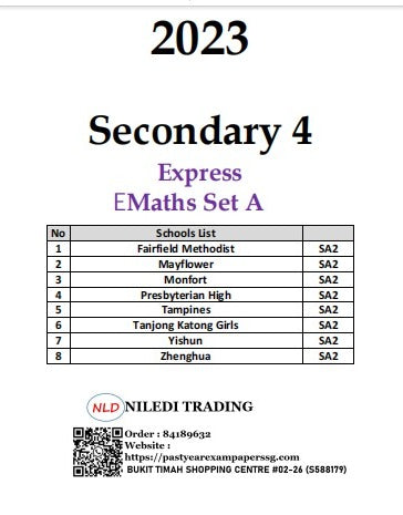 Sec 4 E Maths Set A 2023 