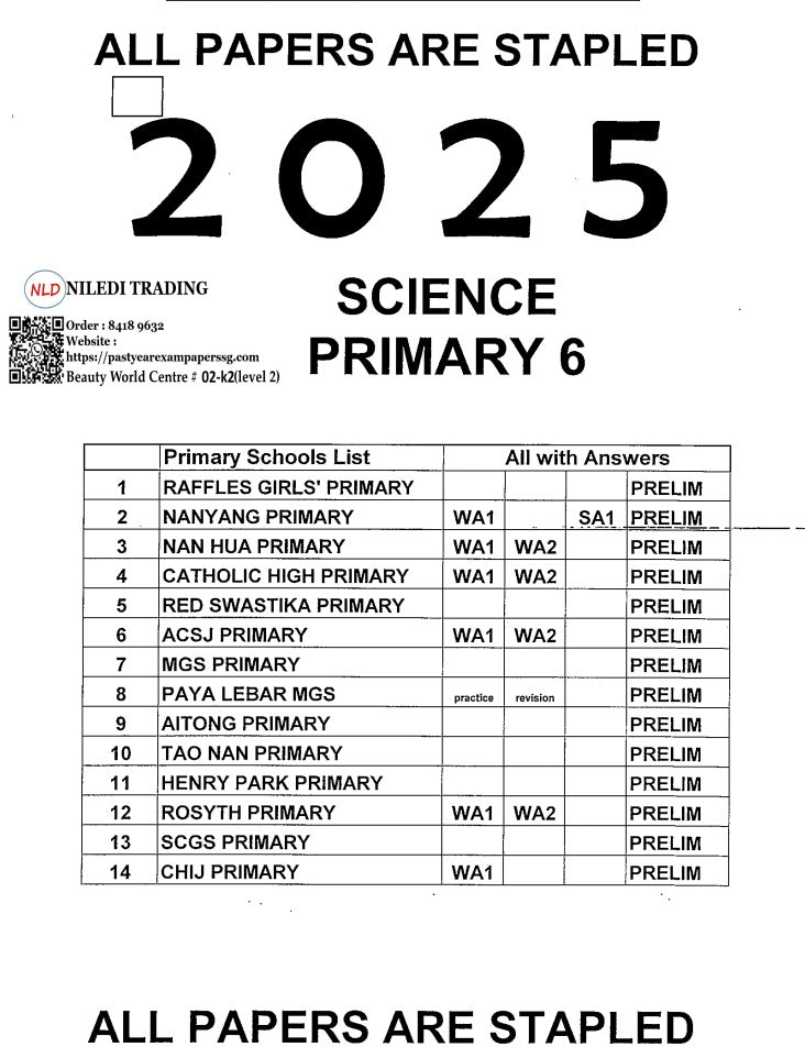 Primary 6 Full Year / Prelims 2025 Hard Copies