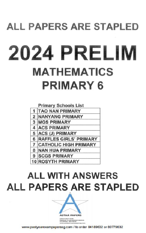 Comprehensive Primary 6 Full Set Full year or Prelims Papers for 2024 - Tests & Solutions