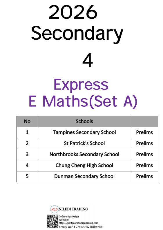 Latest Secondary 4 Exam Papers (Express) 2026 -2022